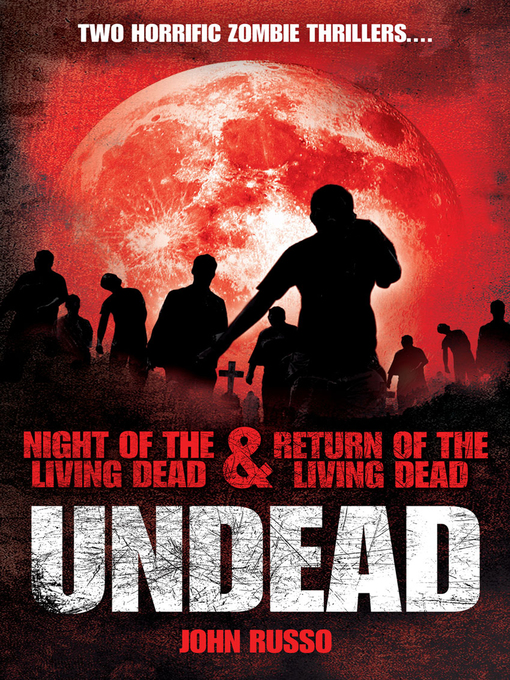 Title details for Undead by John Russo - Available